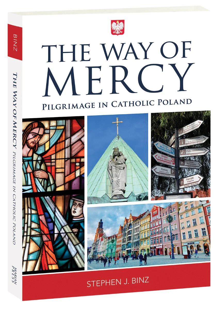 The Way of Mercy: Pilgrimage in Catholic Poland