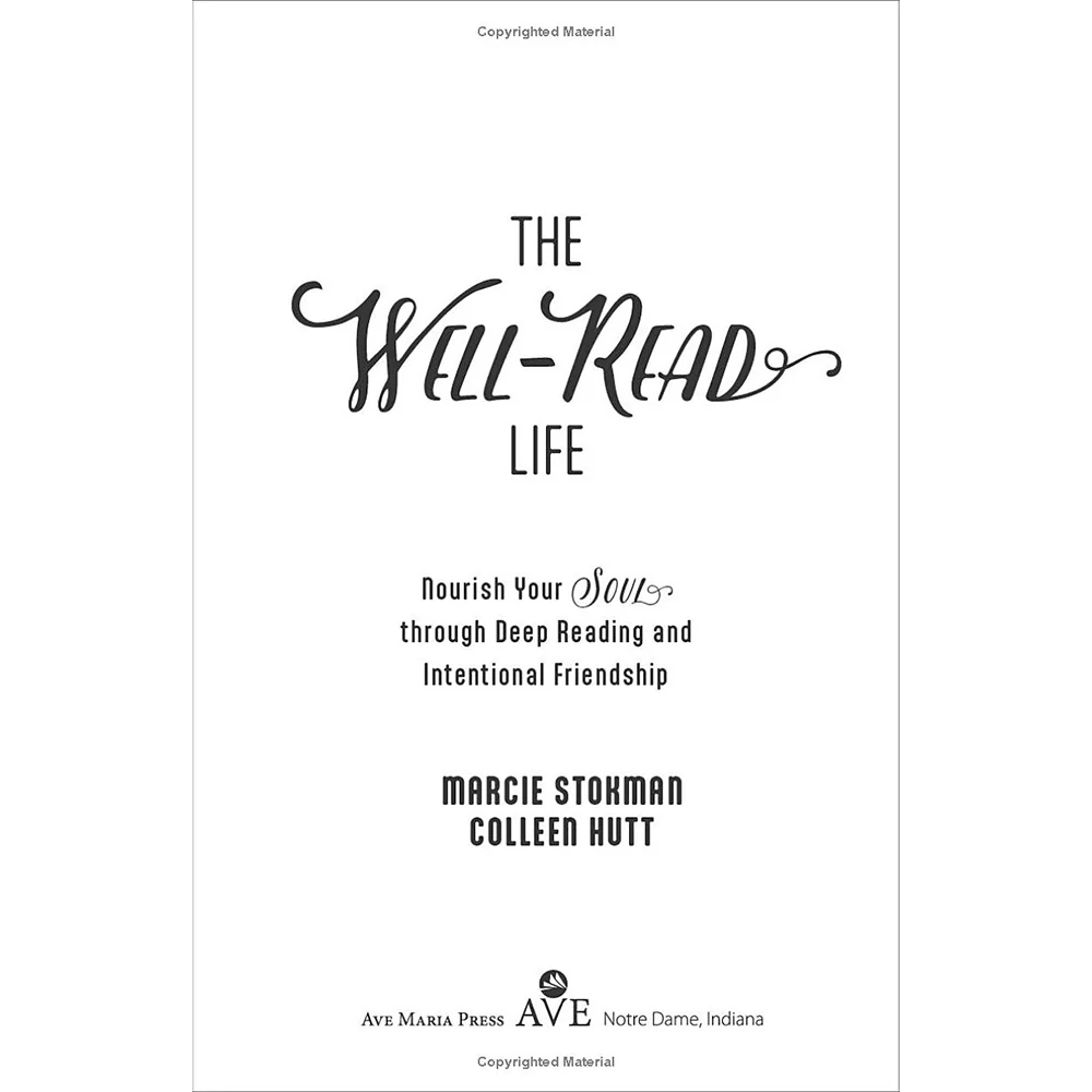 The Well-Read Life: Nourish Your Soul through Deep Reading and Intentional Friendship - Image 3