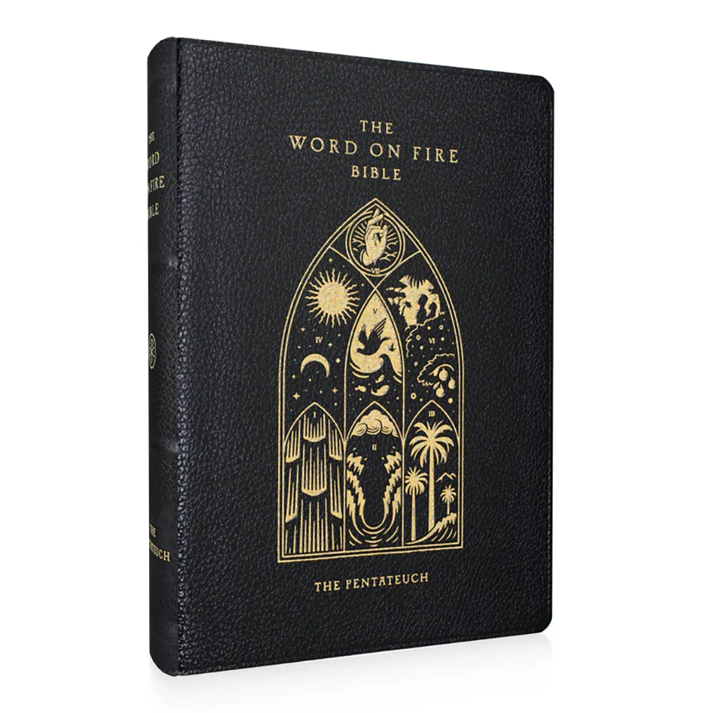 The Word on Fire Bible (Volume III): The Pentateuch - Leather, Hard Cover or Soft Cover