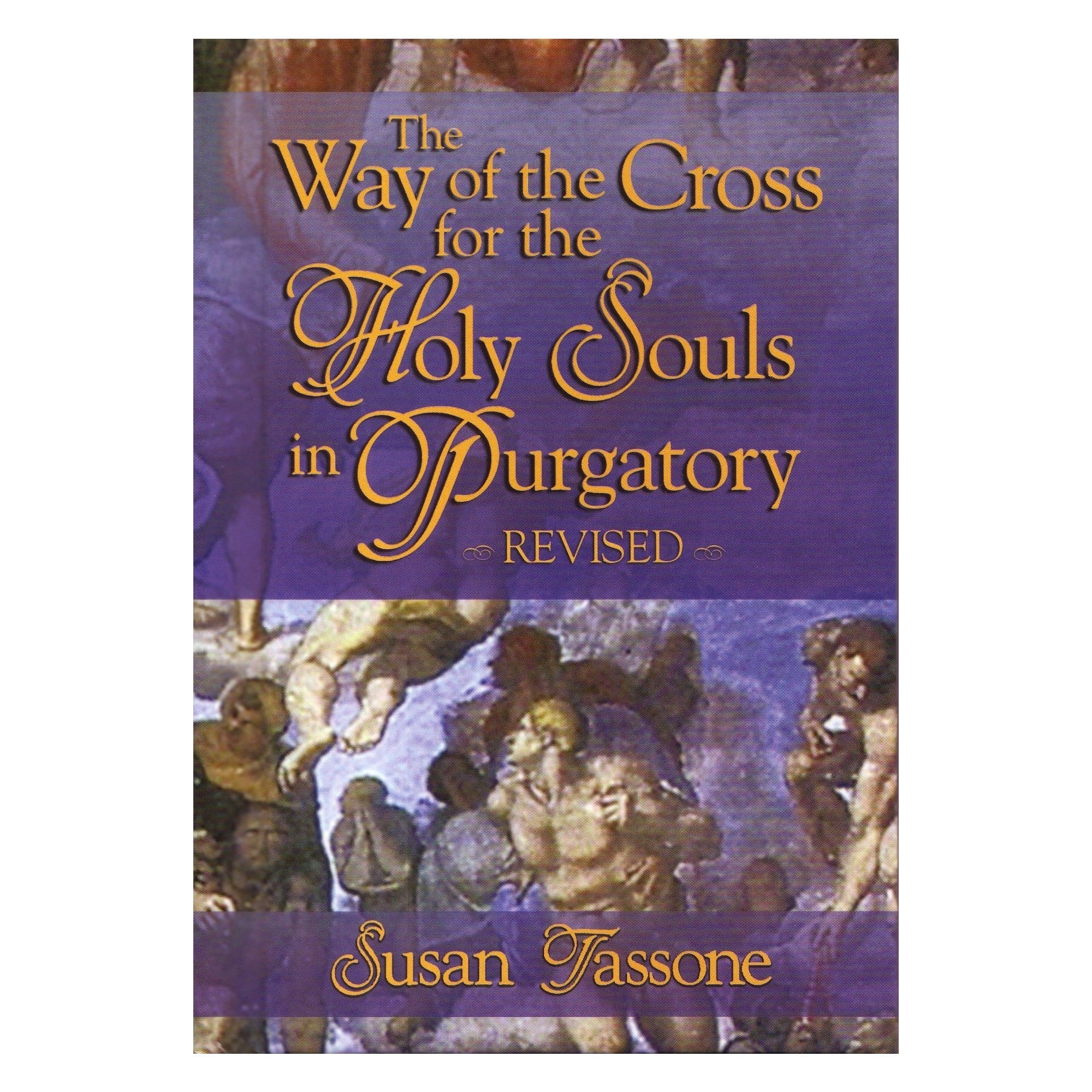 Way of the Cross for the Holy Souls in Purgatory