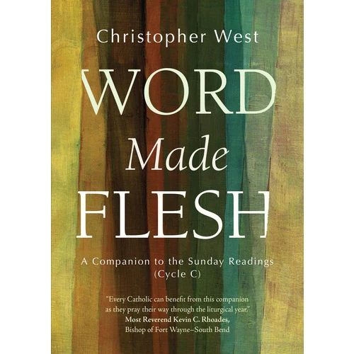 Word Made Flesh: Sunday Readings - Image 3