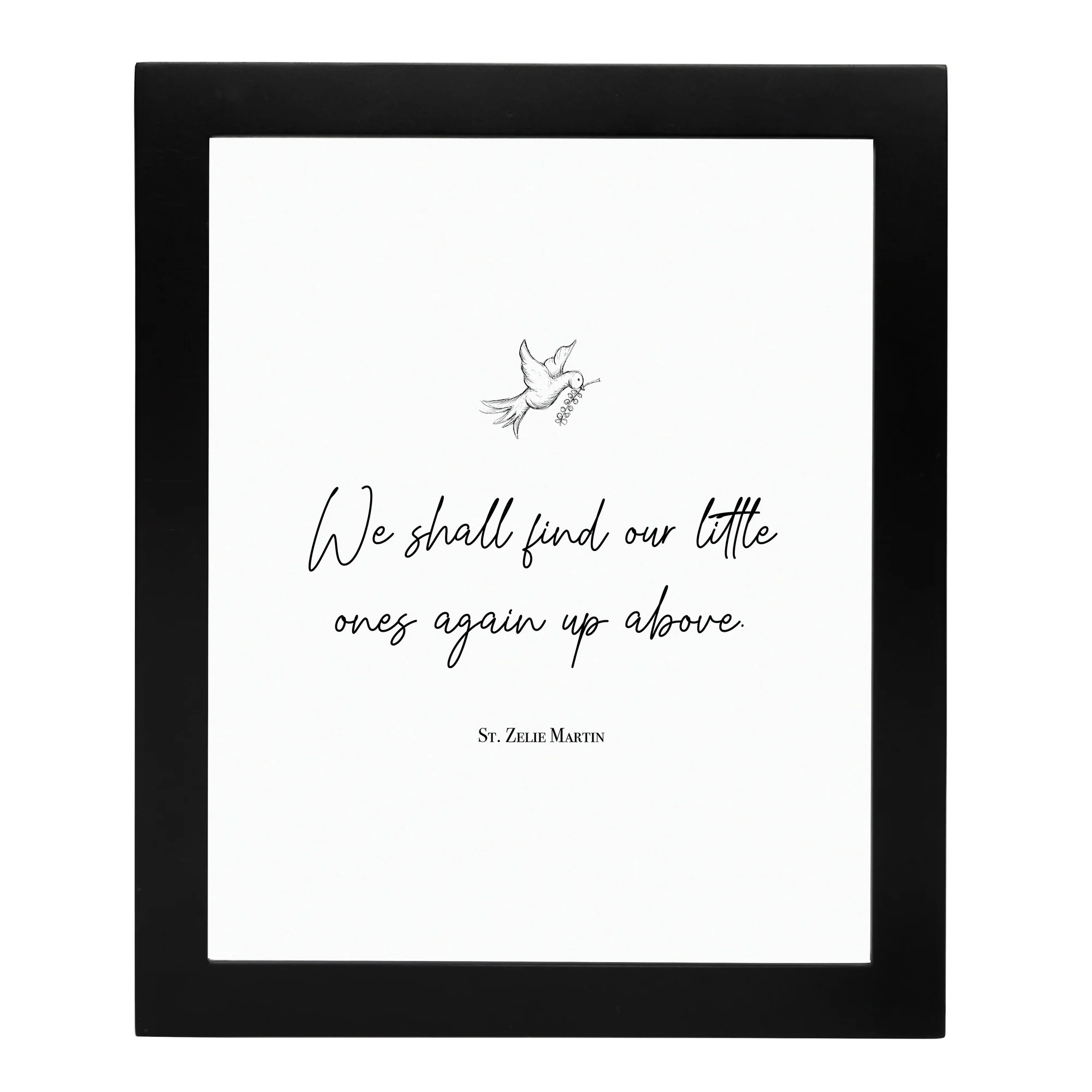 Zelie Martin "We Shall Find Our Little Ones Again" Framed Print